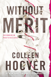 Without Merit - Colleen Hoover (ISBN 9789020554212)
