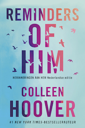 Reminders of him - Colleen Hoover (ISBN 9789020554267)