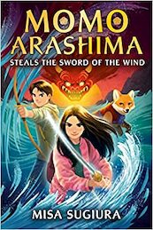 Momo Arashima Steals the Sword of the Wind - Misa Sugiura (ISBN 9780241637999)