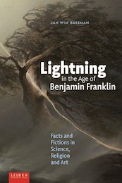 Lightning in the Age of Benjamin Franklin - Jan Wim Buisman (ISBN 9789087283872)