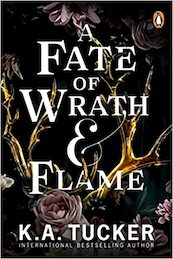 A Fate of Wrath and Flame - K.A. Tucker (ISBN 9781804944998)