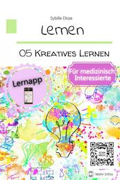 Lernen 05: Kreatives Lernen für medizinisch Interessierte - Sybille Disse (ISBN 9789403685366)