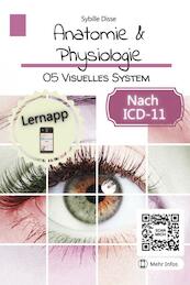 Anatomie & Physiologie Band 05: Visuelles System - Sybille Disse (ISBN 9789403691404)