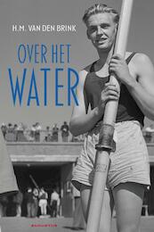 Over het water - Hans Maarten van den Brink (ISBN 9789045704241)