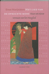 Het lied van de oprechte mens - Ernst Marijnissen (ISBN 9789056252939)