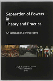 Separation of Powers in Theory and Practice - (ISBN 9789058504944)