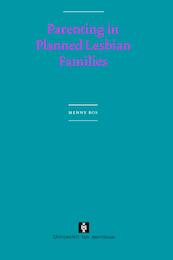 Parenting in Planned Lesbian Families - Henny Bos (ISBN 9789048504602)