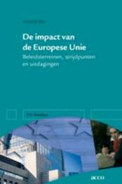 De impact van de Europese Unie. Beleidsterreinen, strijdpunten en uitdagingen - (ISBN 9789033480164)