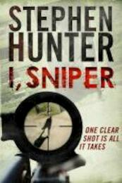 I, Sniper - Stephen Hunter (ISBN 9781847399113)