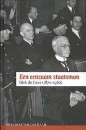 Een eenzaam staatsman - Meindert van der Kaaij (ISBN 9789087042936)