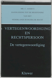 Mr. C. Asser's handleiding tot de beoefening van het Nederlands burgerlijk recht De vertegnwoordiging - (ISBN 9789027145833)