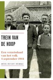Trein van de hoop - André Gysel, Brecht Schotte, Chris Vandewalle (ISBN 9789058269164)