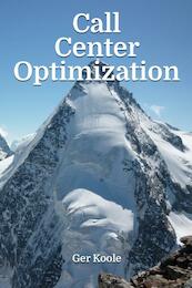 Call center optimization - Ger Koole (ISBN 9789082017908)