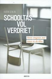 Schooltas vol verdriet leren omgaan met rouw in de klas - Karin Genijn (ISBN 9789033491795)
