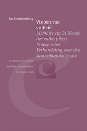 Visioen van vrijheid - Jan Konijnenburg (ISBN 9789087043766)