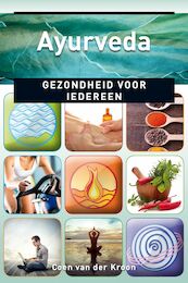 Ayurveda - Coen van der Kroon (ISBN 9789020210828)