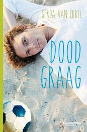 Doodgraag - Gerda Van Erkel (ISBN 9789059085626)