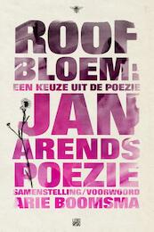 Roofbloem - Jan Arends (ISBN 9789048821235)