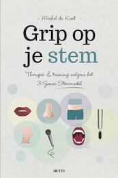 Grip op je stem - Michel de Kort (ISBN 9789033497896)