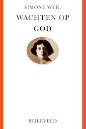 Wachten op God - Simone Weil (ISBN 9789061316909)