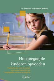 Hoogbegaafde kinderen opvoeden - C. D'hondt, Carl D'hondt, H. Van Rossen, Hilde Van Rossen (ISBN 9789044124262)