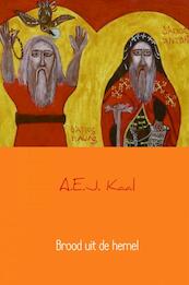 Brood uit de hemel - A.E.J. Kaal (ISBN 9789402134254)