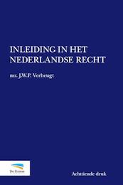 Inleiding in het Nederlandse recht - J.W.P. Verheugt (ISBN 9789090290256)