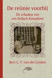 De reünie voorbij - Bert L. T. van der Linden (ISBN 9789402137736)