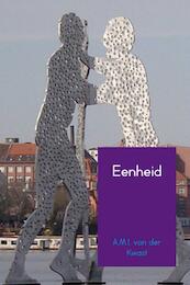 Eenheid - A.M.I. van der Kwast (ISBN 9789402141351)