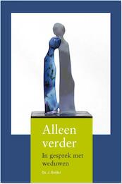 Alleen verder - J. Belder (ISBN 9789462785991)