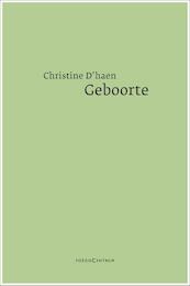 Geboorte - Christine D'haen, Paul Claes (ISBN 9789056553364)
