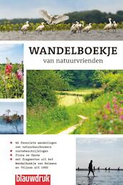 Wandelboekje van natuurvrienden - (ISBN 9789075271973)