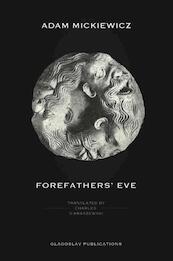 Forefathers' Eve - Adam Mickiewicz (ISBN 9781911414001)