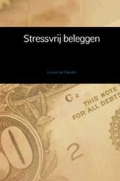 Stressvrij beleggen - Lieuwe Jan Eilander (ISBN 9789402158762)