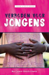 Verboden voor jongens - Marjanne Hendriksen (ISBN 9789402904000)