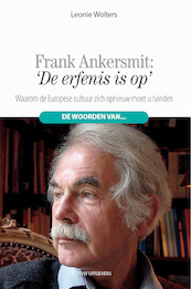 'De erfenis is op.' - Leonie Wolters (ISBN 9789492538161)