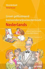 Groot geïllustreerd Basisonderwijswoordenboek Nederlands - Wim Daniels, Wim Daniëls (ISBN 9789000300891)