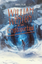 William Wenton en het Cryptoportaal - Bobbie Peers (ISBN 9789025765439)