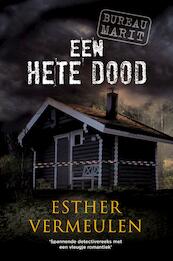 Een hete dood - Esther Vermeulen (ISBN 9789048316304)
