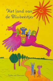 Het land van de Blissbeestjes - Ineke van Leeuwen (ISBN 9789492593139)