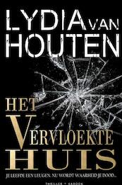 Het vervloekte huis - Lydia van Houten (ISBN 9789402173154)