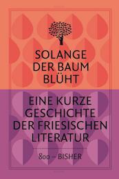 Solange der baum blüht - Joke Corporaal (ISBN 9789056154578)
