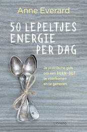 50 lepeltjes energie per dag - Anne Everard (ISBN 9789401455725)