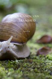 De Canon van Traagheid - Leni Tas (ISBN 9789402180817)