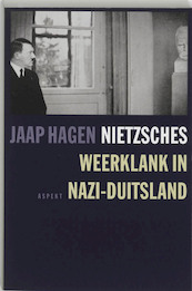 Nietzsches weerklank in Nazi-Duitsland - J. Hagen (ISBN 9789059113374)