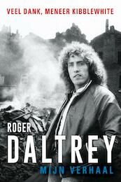 Autobiografie - Roger Daltrey (ISBN 9789400510531)