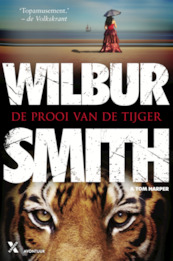 De prooi van de tijger MP - Wilbur Smith (ISBN 9789401610636)