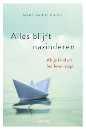 Alles blijft nazinderen - Marc Vande Gucht (ISBN 9789401458993)