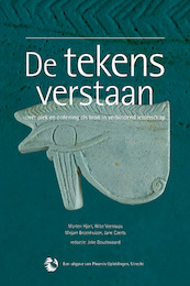 De tekens verstaan - Morten Hjort, Wibe Veenbaas, Mirjam Broekhuizen, Jane Coerts (ISBN 9789081989220)