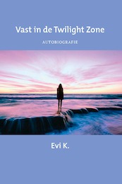 Vast in de Twilight Zone - Evi K. (ISBN 9789492883605)